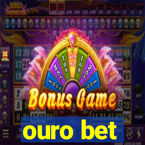 ouro bet